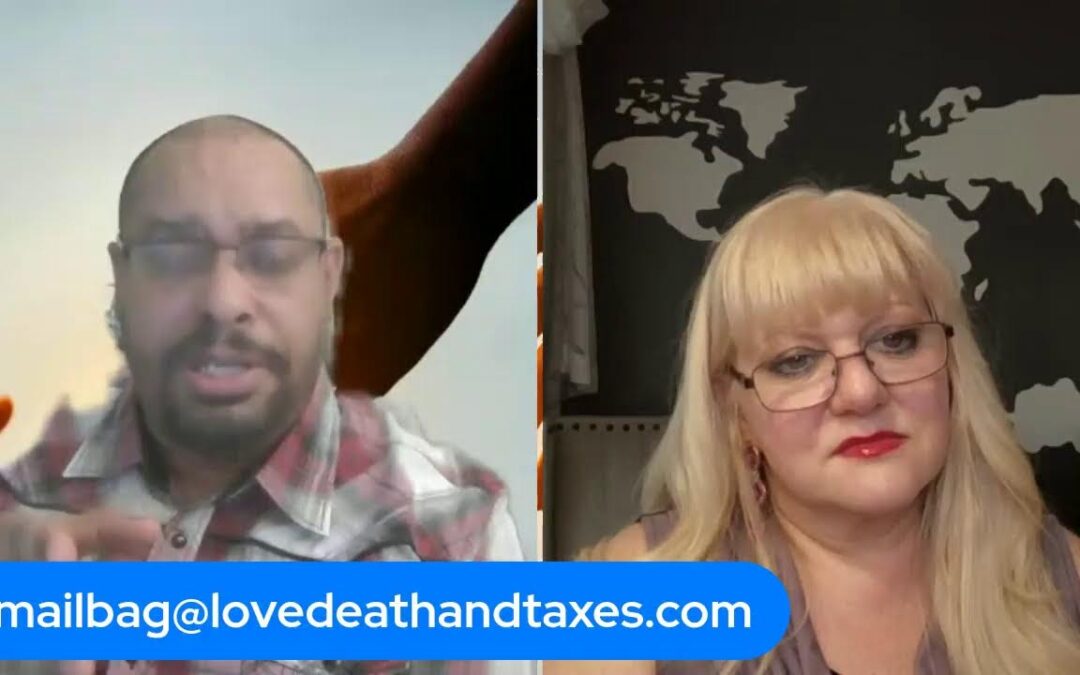 Love Death and Taxes